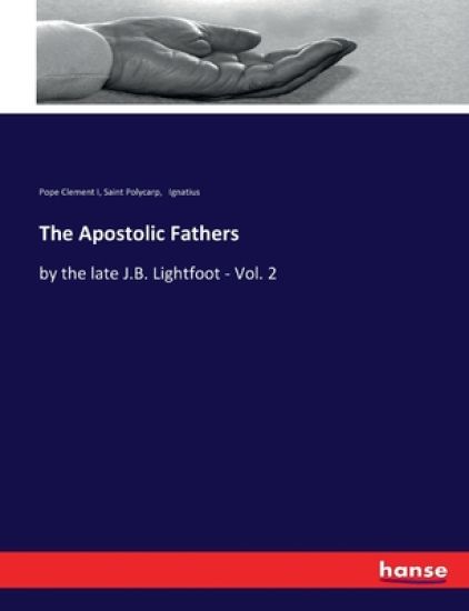 The Apostolic Fathers
