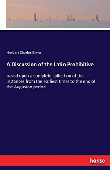 A Discussion of the Latin Prohibitive