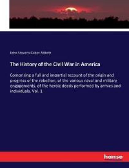 The History of the Civil War in America
