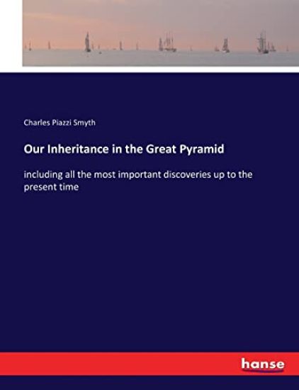 Our Inheritance in the Great Pyramid