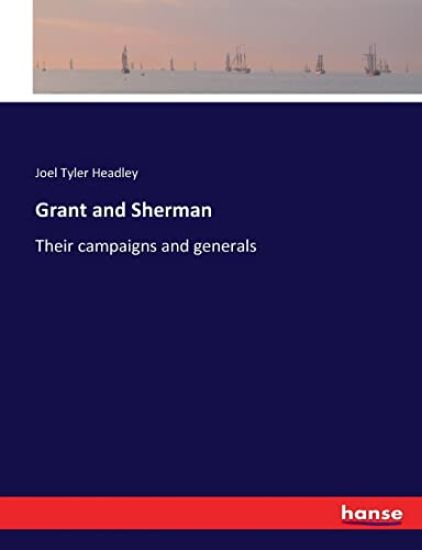 Grant and Sherman