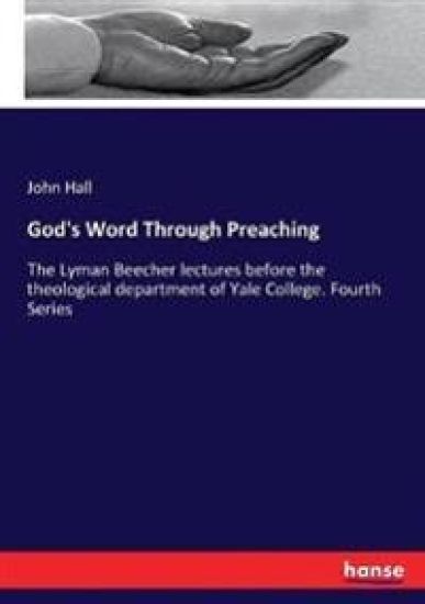 God's Word Through Preaching