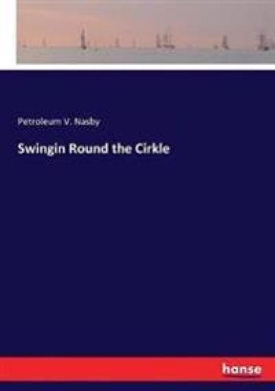 Swingin Round the Cirkle