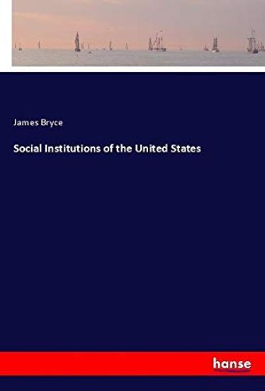 Social Institutions of the United States
