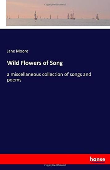 Wild Flowers of Song