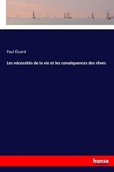 Les nécessités de la vie et les conséquences des rêves