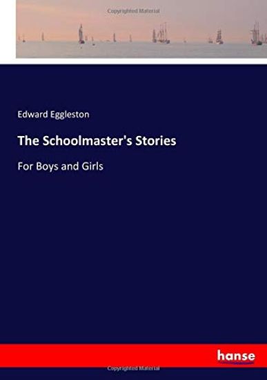 The Schoolmaster's Stories