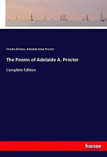 The Poems of Adelaide A. Procter