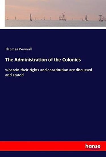 The Administration of the Colonies