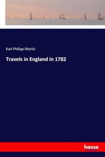 Travels in England in 1782