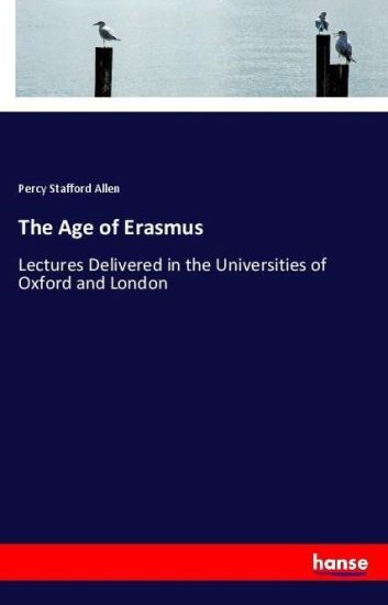 The Age of Erasmus