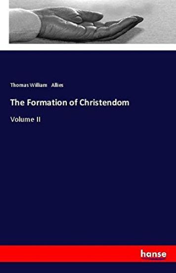 The Formation of Christendom