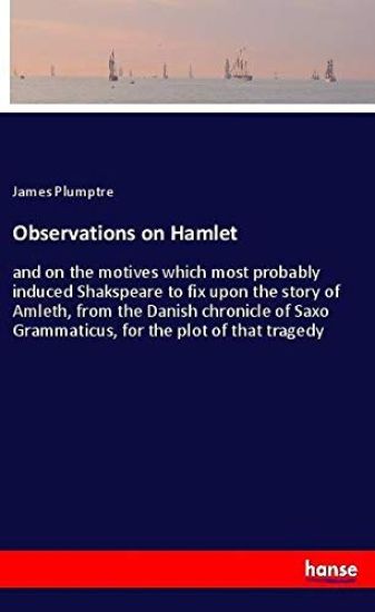 Observations on Hamlet