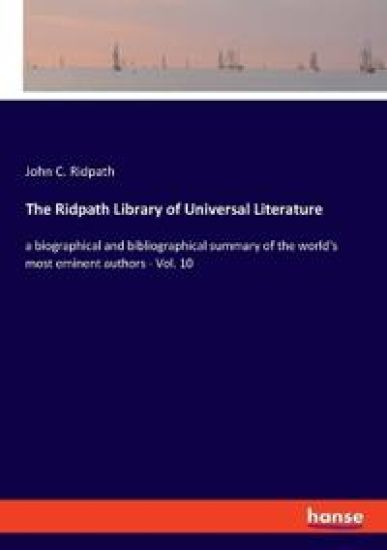 The Ridpath Library of Universal Literature