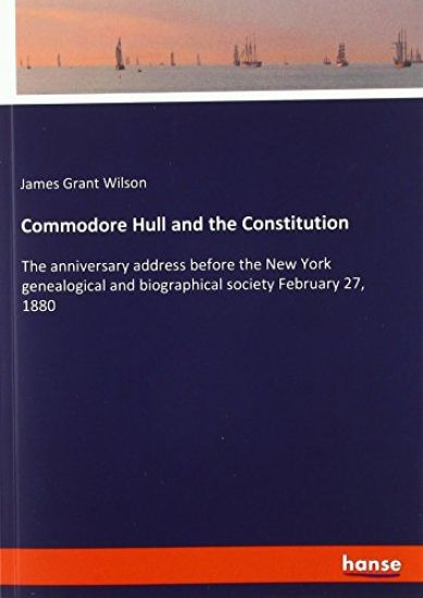 Commodore Hull and the Constitution