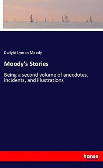 Moody's Stories – Dwight Lyman Moody, kirjan kansikuva