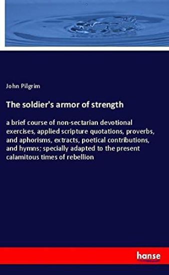 The soldier's armor of strength