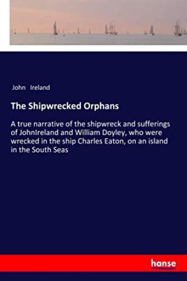 The Shipwrecked Orphans