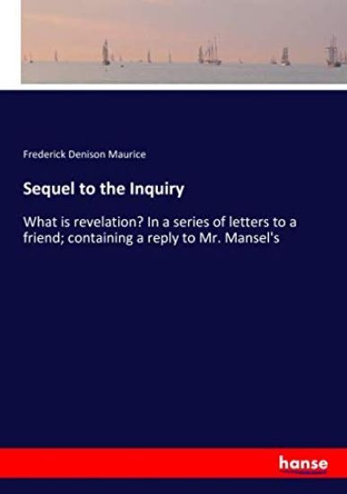 Sequel to the Inquiry