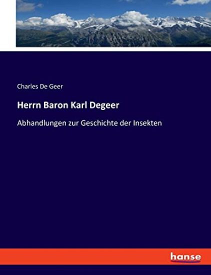 Herrn Baron Karl Degeer