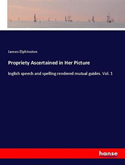 Propriety Ascertained in Her Picture