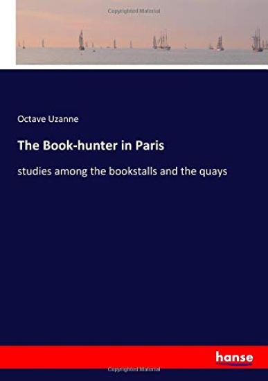 The Book-hunter in Paris