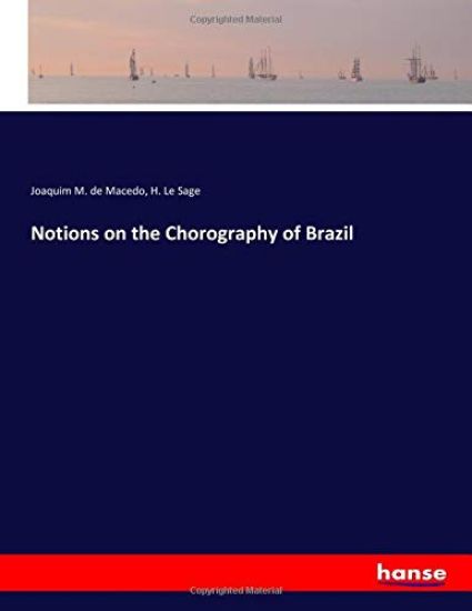 Notions on the Chorography of Brazil