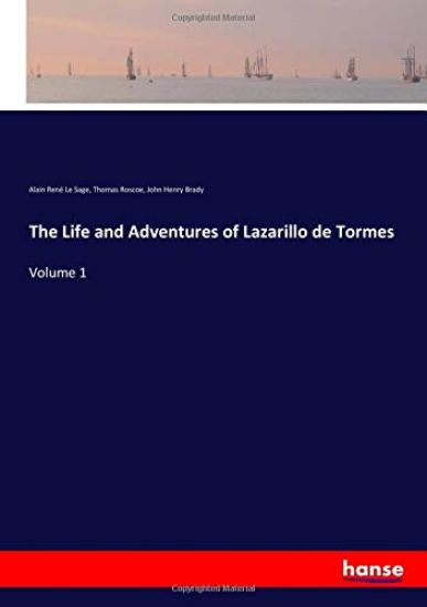 The Life and Adventures of Lazarillo de Tormes – Alain René Le Sage, kirjan kansikuva