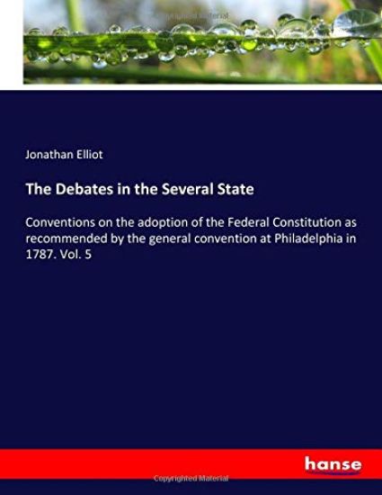 The Debates in the Several State