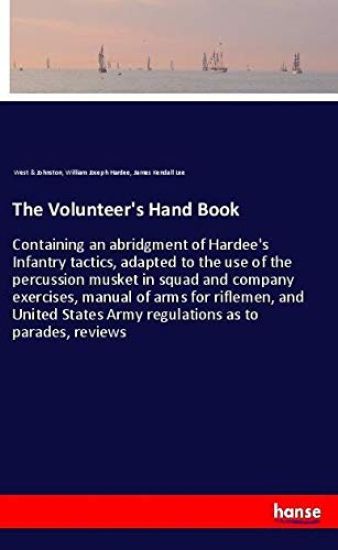 The Volunteer's Hand Book
