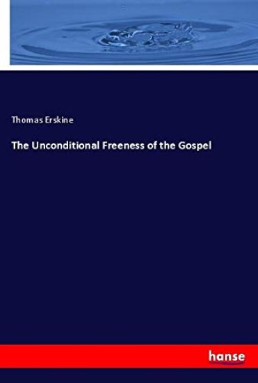 The Unconditional Freeness of the Gospel