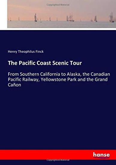 The Pacific Coast Scenic Tour