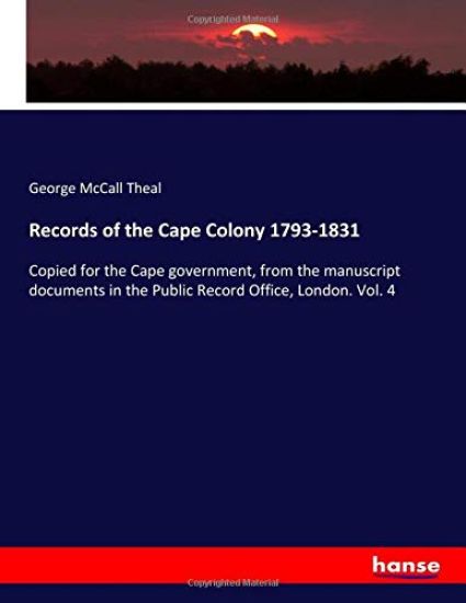 Records of the Cape Colony 1793-1831