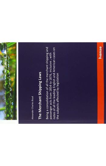The Merchant Shipping Laws