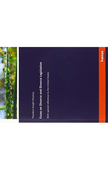 Essay on Divorce and Divorce Legislation