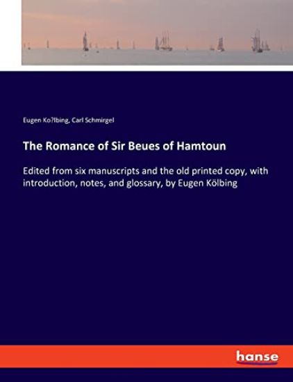 The Romance of Sir Beues of Hamtoun