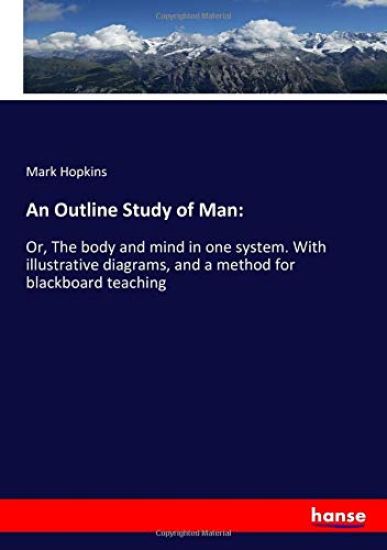 An Outline Study of Man: