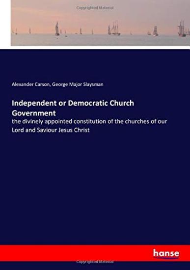 Independent or Democratic Church Government