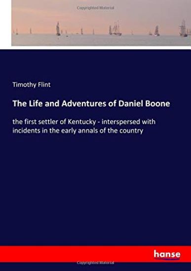 The Life and Adventures of Daniel Boone