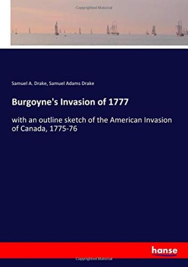 Burgoyne's Invasion of 1777