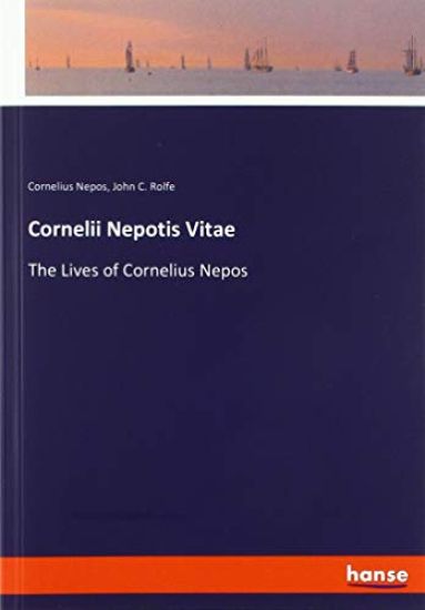 Cornelii Nepotis Vitae