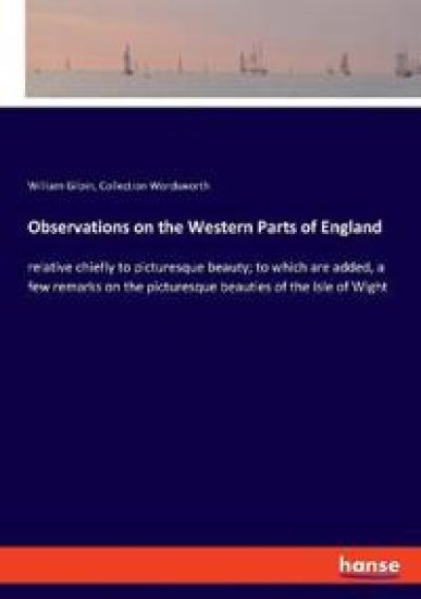 Observations on the Western Parts of England