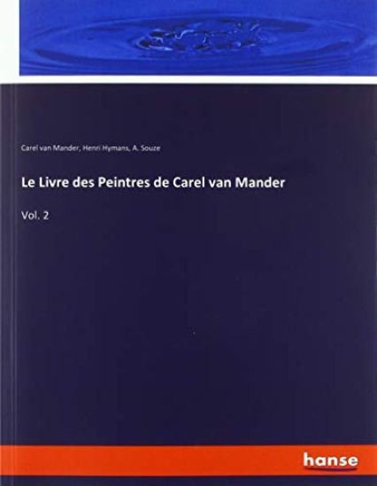 Le Livre des Peintres de Carel van Mander
