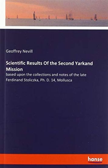 Scientific Results Of the Second Yarkand Mission