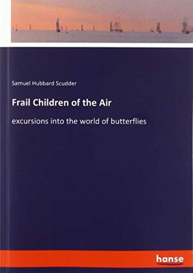 Frail Children of the Air