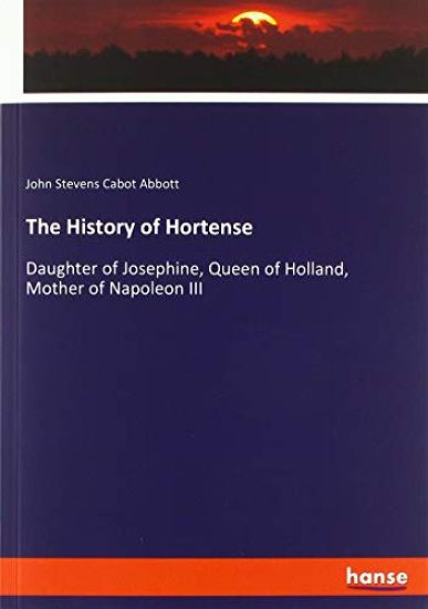 The History of Hortense
