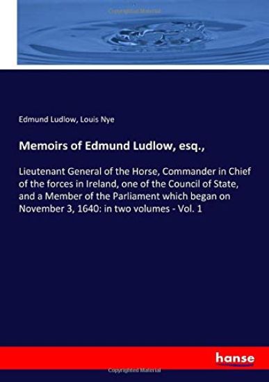 Memoirs of Edmund Ludlow, esq.,