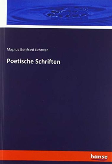 Poetische Schriften