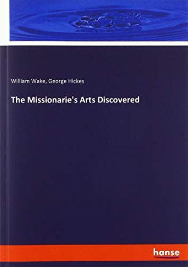 The Missionarie's Arts Discovered