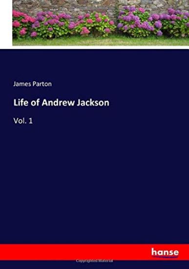Life of Andrew Jackson